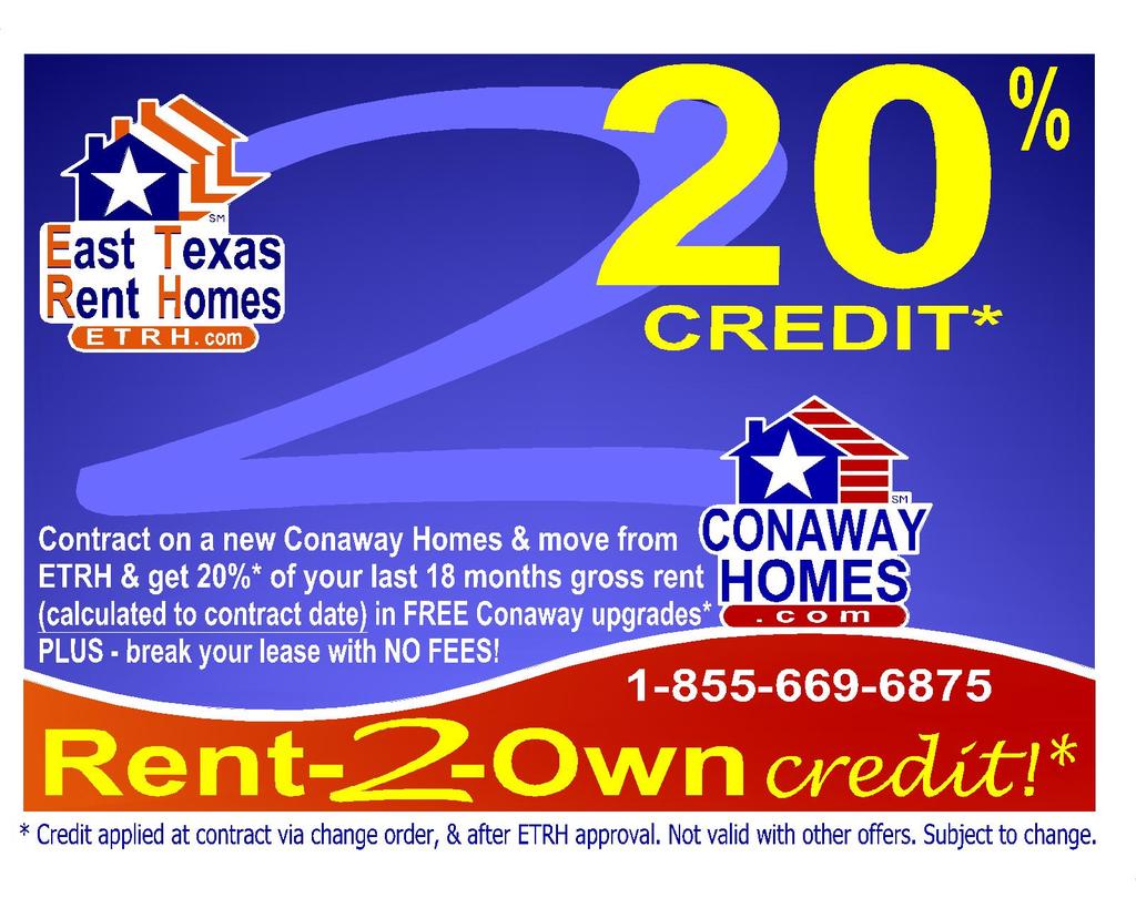 20% Rent-to-own credit, & break your lease for FREE!